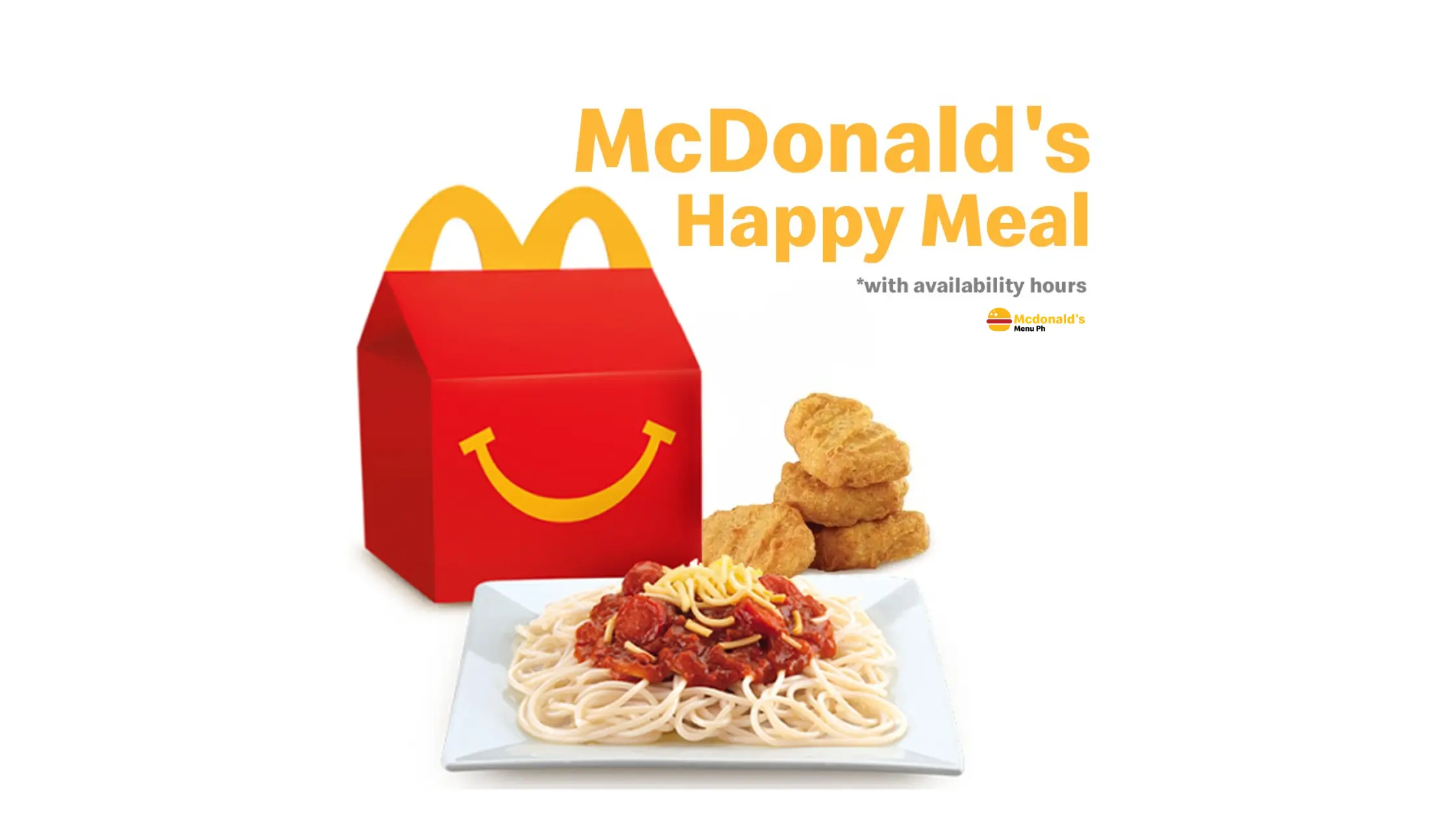 McDonald's Happy Meal Menu 2024 - Availability Hours and Toys