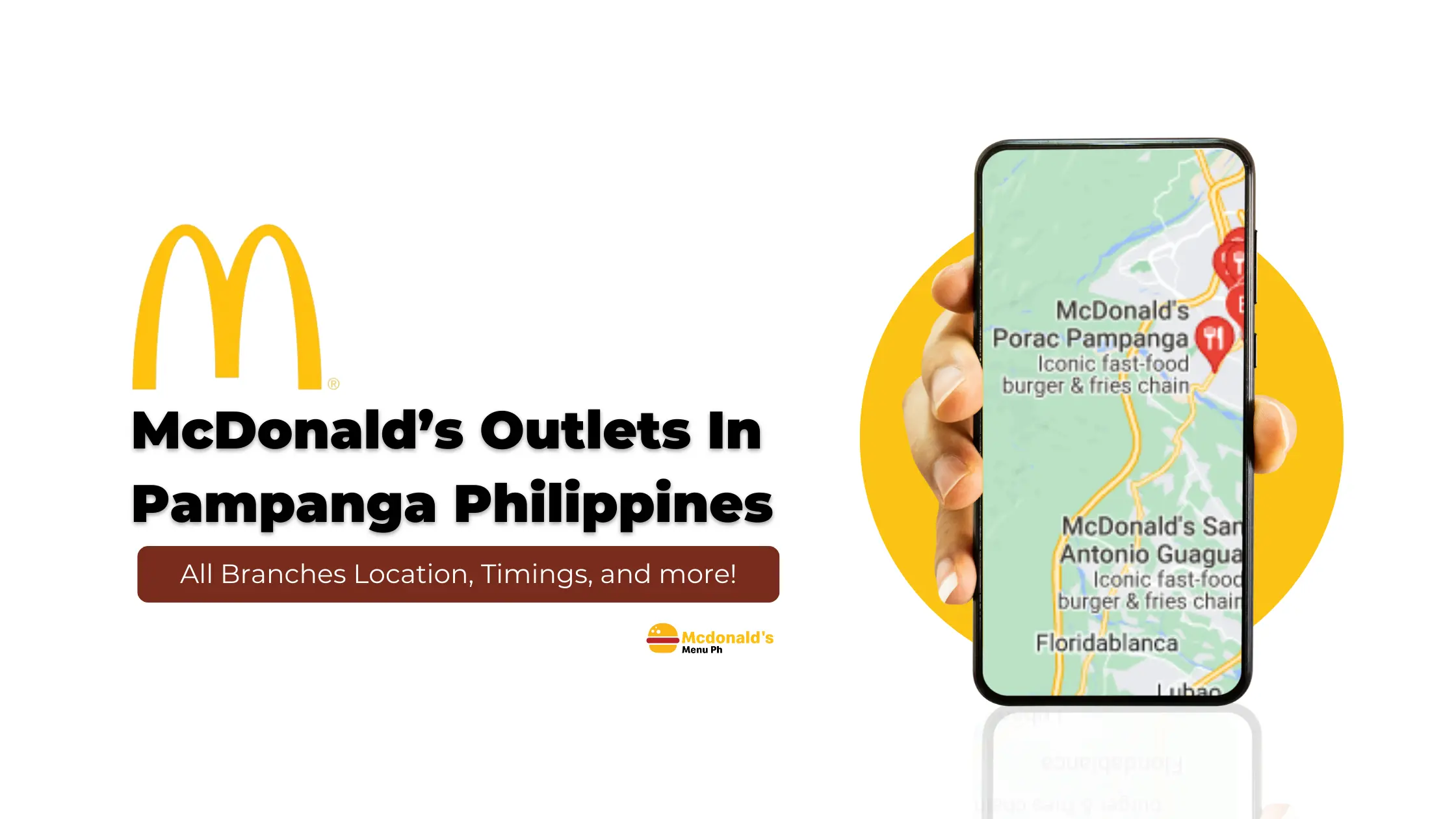 McDonald's Pampanga Outlets Locations, Timings, and more!