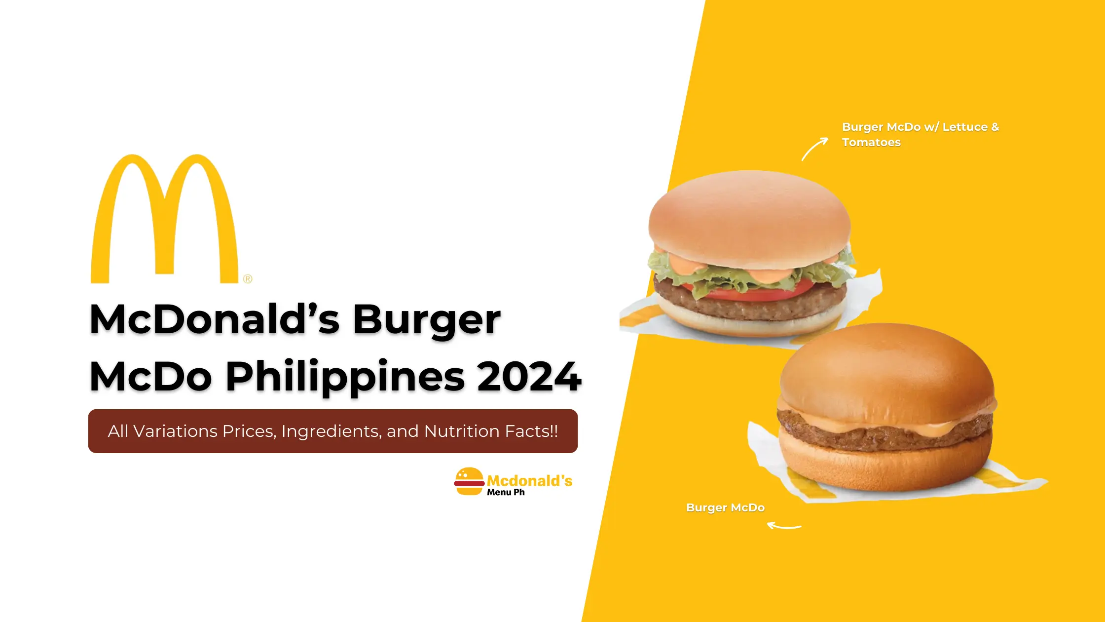 McDonald's Burger McDo Price in Philippines 2024 - Ingredients & Nutrition Facts